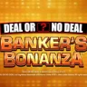 Deal or No Deal Bankers Bonanza slot by Blueprint Gaming, 95.5% RTP